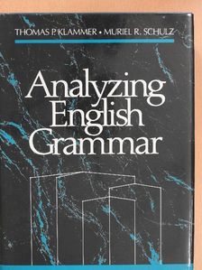 Muriel R. Schulz - Analyzing English Grammar [antikvár]