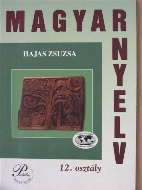 Hajas Zsuzsa - Magyar nyelv 12. [antikvár]