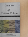 Ding Wangdao - Glimpses of Chinese Culture [antikvár]