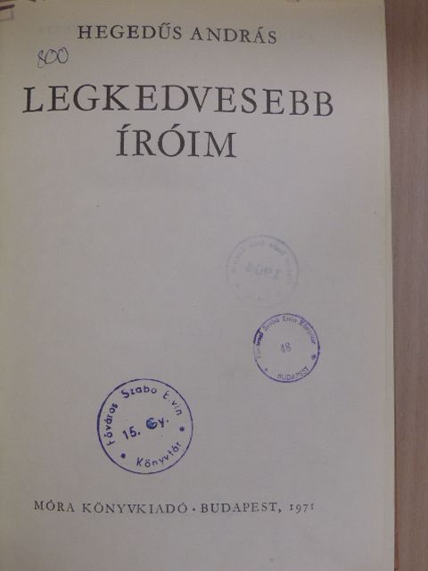 Hegedűs András - Legkedvesebb íróim [antikvár]