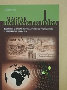 Márkus Csaba - Magyar biztonságtechnika I. [antikvár]