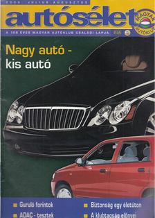 HEGYESI LÁSZLÓ - Autósélet 2006. július-augusztus [antikvár]