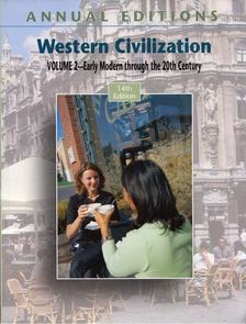 Robert L. Lembright - Western Civilization Volume 2: Early Modern through the 20th Century [antikvár]