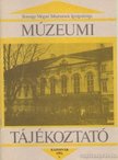 Múzeumi tájékoztató 1992.1. [antikvár]