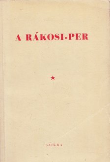 GYŐRFFY SÁNDOR - A Rákosi-per [antikvár]