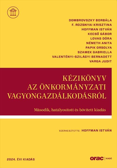 Hoffman István (szerk.) - Kézikönyv az önkormányzati vagyongazdálkodásról