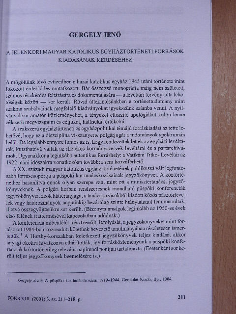 Gergely Jenő - A jelenkori magyar katolikus egyháztörténeti források kiadásának kérdéséhez [antikvár]