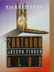 Joseph Finder - Zártkörű klub [antikvár]