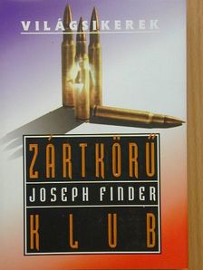 Joseph Finder - Zártkörű klub [antikvár]