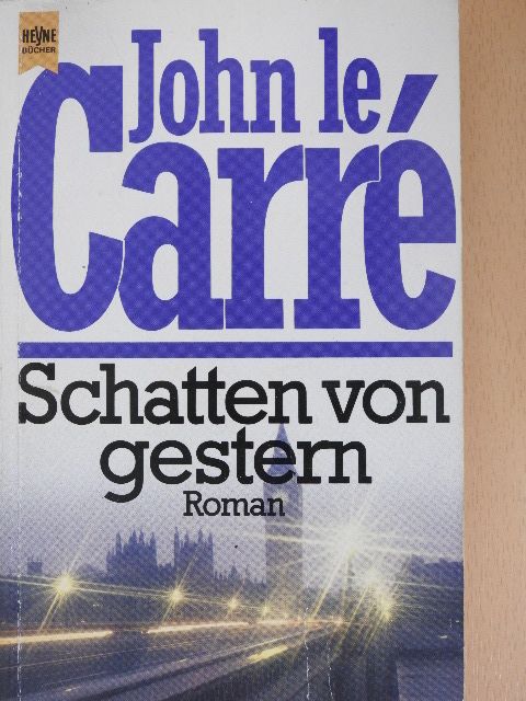 John le Carré - Schatten von gestern [antikvár]
