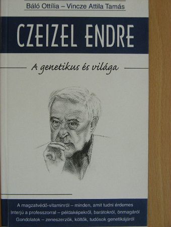 Báló Ottília - Czeizel Endre [antikvár]