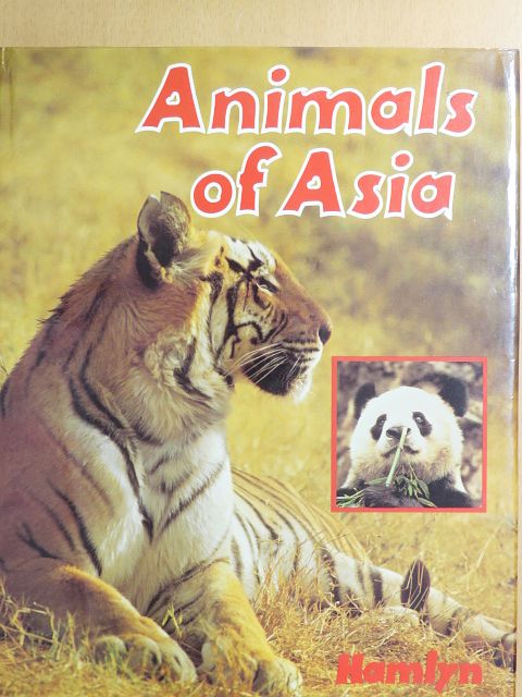 Dr. Jirí Felix - Animals of Asia [antikvár]