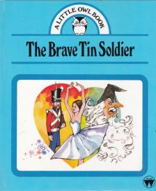 Brenda Apsley - The Brave Tin Soldier [antikvár]