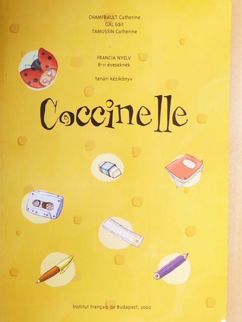 Chamfrault Catherine - Coccinelle tanári kézikönyv [antikvár]