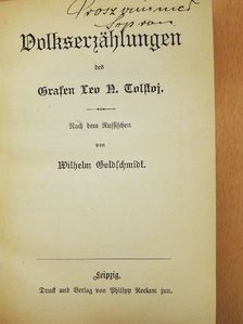 Lev N. Tolstoj - Volkserzählungen/Luzern/Familienglück/Herr und Knecht (gótbetűs) [antikvár]