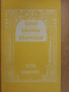 Bátonyi Viola - Könyv, könyvtár, könyvtáros 1994. szeptember [antikvár]