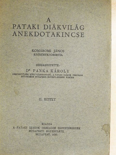 Gonda Béla - A pataki diákvilág anekdotakincse II. [antikvár]