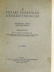 Gonda Béla - A pataki diákvilág anekdotakincse II. [antikvár]