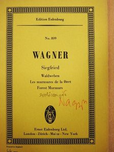Richard Wagner - Waldweben from Siegfried [antikvár]