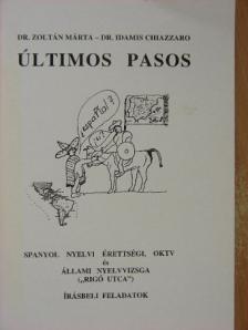 Dr. Idamis Chiazzaro - Últimos pasos [antikvár]