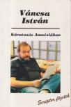 Váncsa István - Körutazás Amnéziában [antikvár]