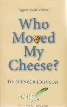 Who Moved My Cheese? [antikvár]
