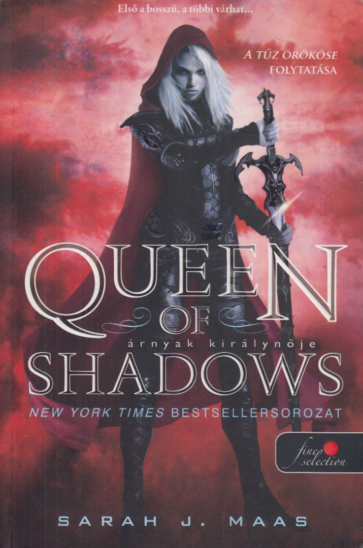Sarah J. Maas - Queen of Shadows - Árnyak királynője (Üvegtrón 4.) [antikvár]