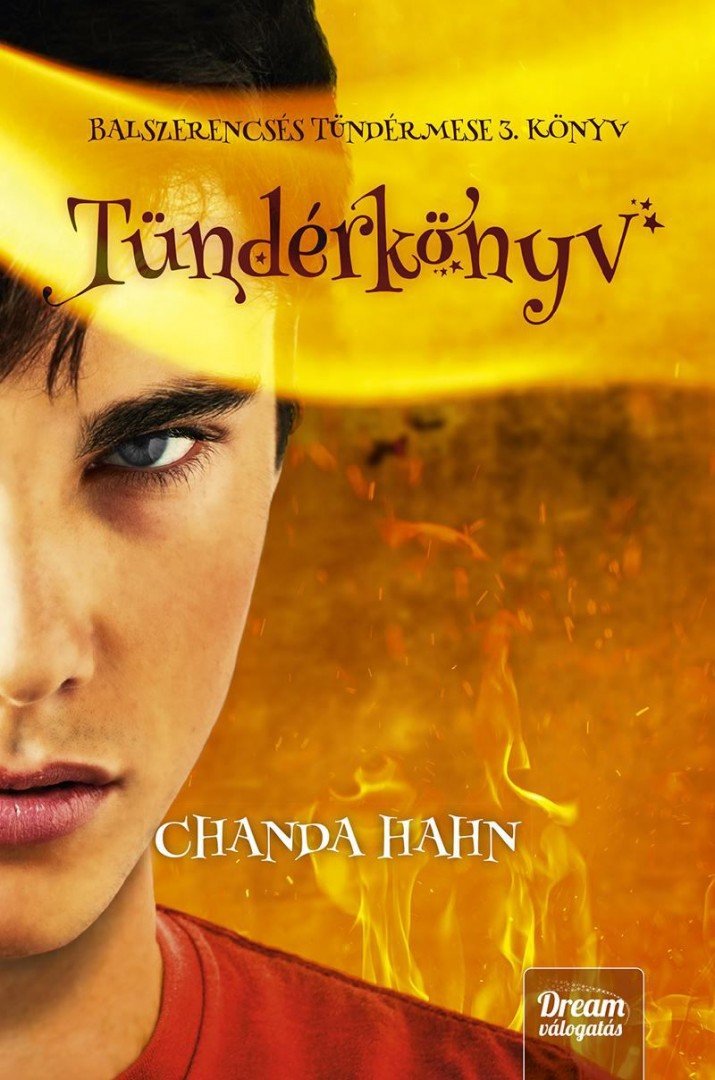 Chanda Hahn - Tündérkönyv [antikvár]