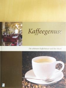 Kaffeegenuss - 2 db CD-vel [antikvár]