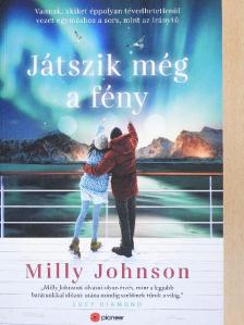 Milly Johnson - Játszik még a fény [antikvár]