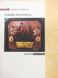 Sárközi Mátyás - Ládafia-történelem [antikvár]