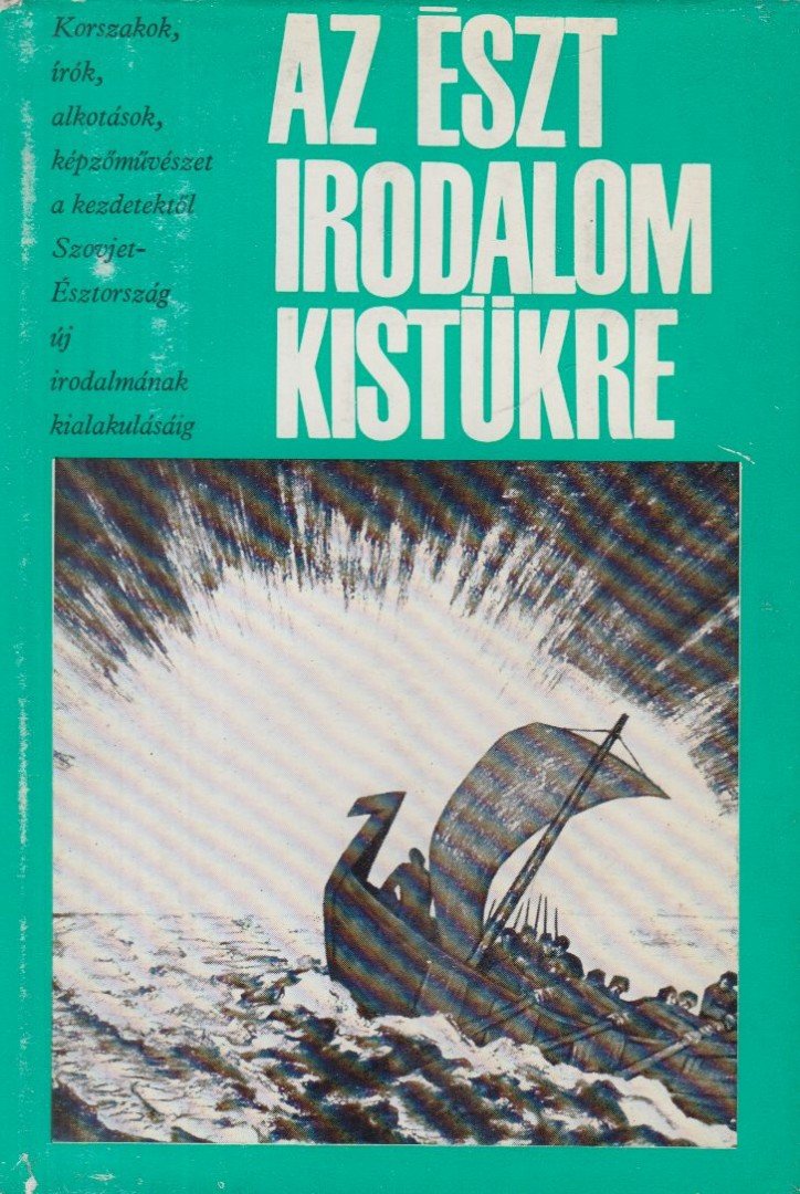 KROSS, JAAN - Az észt irodalom kistükre [antikvár]