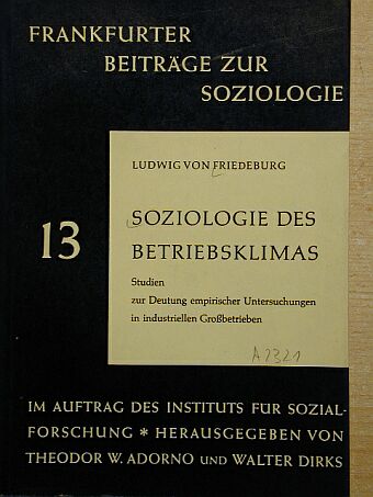 Ludwig von Friedeburg - Soziologie des Betriebsklimas [antikvár]