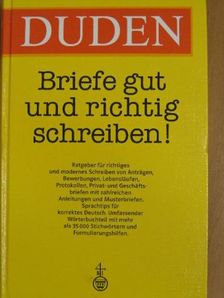 Duden - Briefe gut und richtig schreiben! [antikvár]
