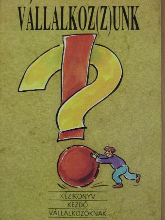 Vállalkoz(z)unk [antikvár]