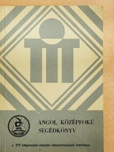 Angol középfokú segédkönyv [antikvár]