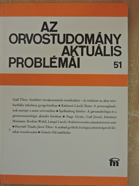 Dr. Horváth Tünde - Az orvostudomány aktuális problémái 51. [antikvár]