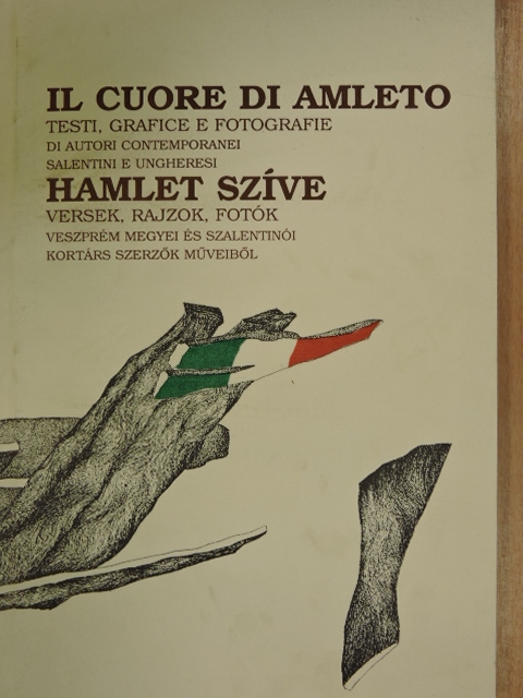 Giuseppe Conte - Hamlet szíve [antikvár]