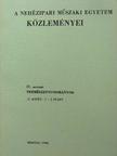 Ecsedi István - A Nehézipari Műszaki Egyetem közleményei 27/1-2. [antikvár]