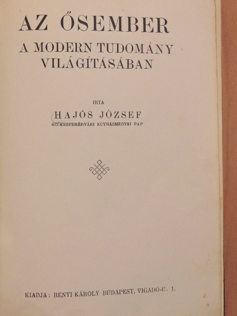 Hajós József - Az ősember [antikvár]