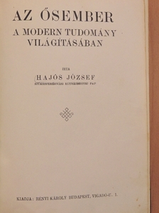 Hajós József - Az ősember [antikvár]