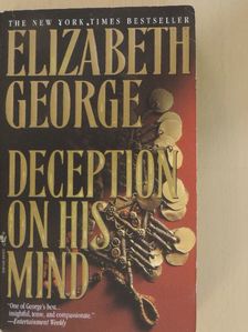 Elizabeth George - Deception on His Mind [antikvár]