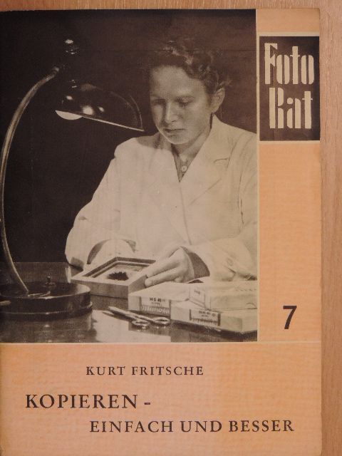 Kurt Fritsche - Kopieren - einfach und besser [antikvár]