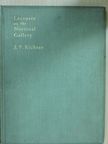 J. P. Richter - Lectures on the National Gallery [antikvár]