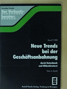 Peter A. Buchli - Neue Trends bei der Geschäftsanbahnung [antikvár]