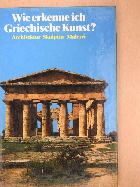 Flavio Conti - Wie erkenne ich Griechische Kunst? [antikvár]