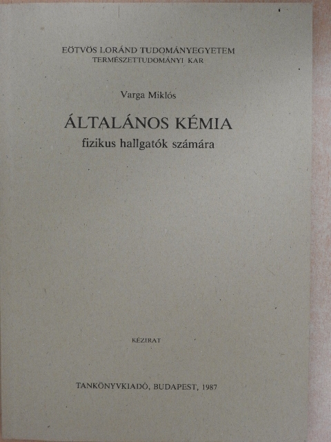 Varga Miklós - Általános kémia [antikvár]
