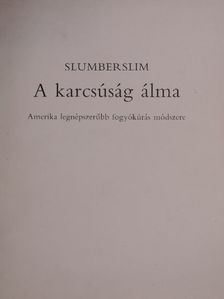 Dr. Alfred J. Cantor - A karcsúság álma [antikvár]