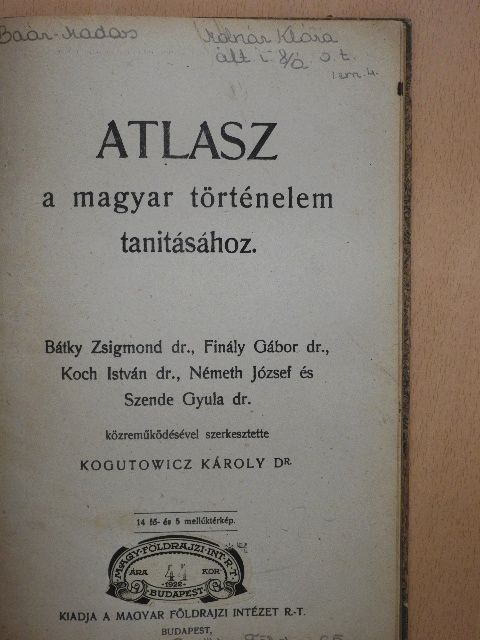 Dr. Bátky Zsigmond - Atlasz a magyar történelem tanitásához/Atlasz a világtörténelem tanitásához [antikvár]