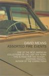 David Means - Assorted Fire Events [antikvár]